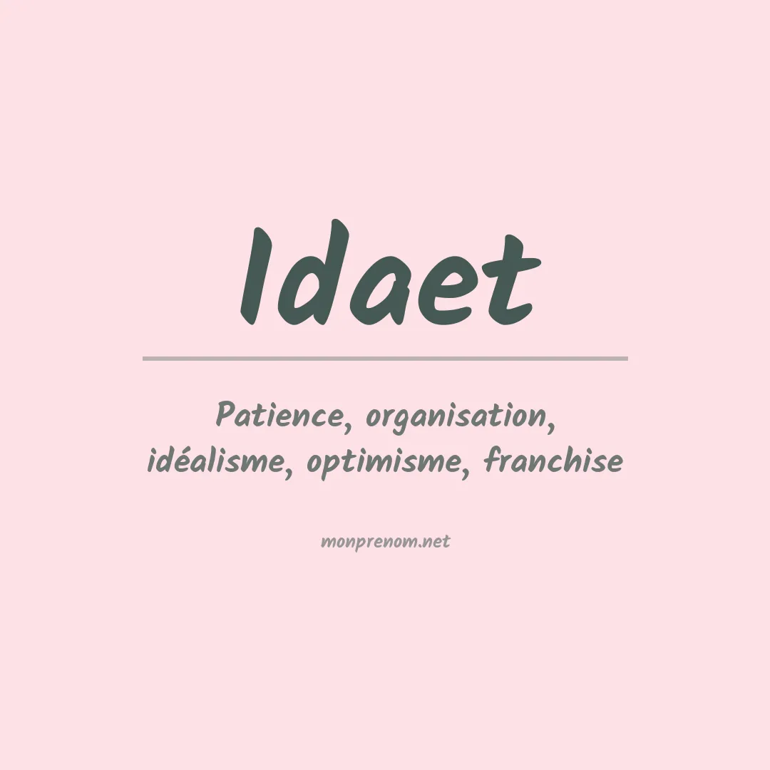 Signification du Prénom Idaet Signification du Prénom Idaet
