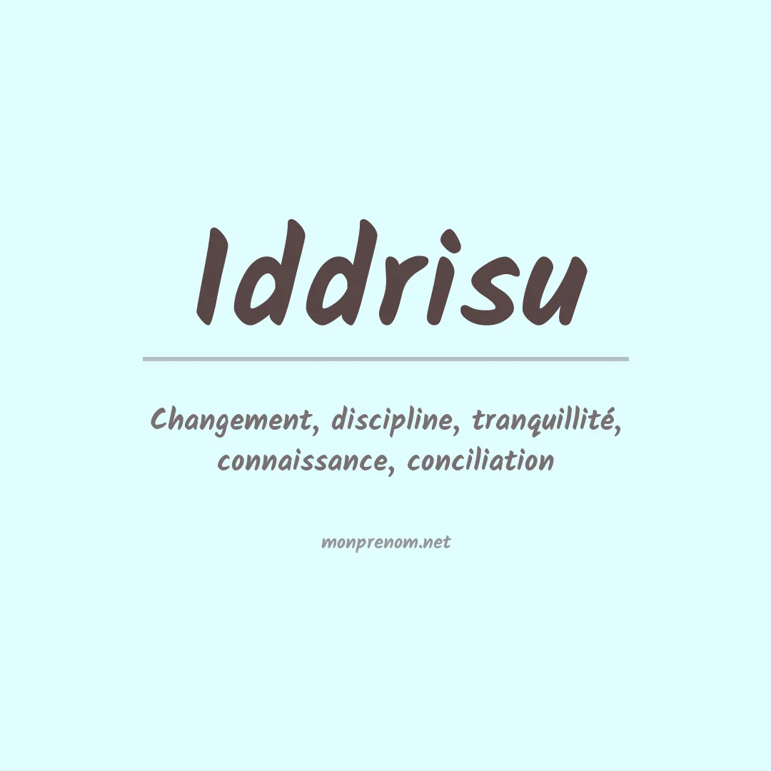 Signification du Prénom Iddrisu