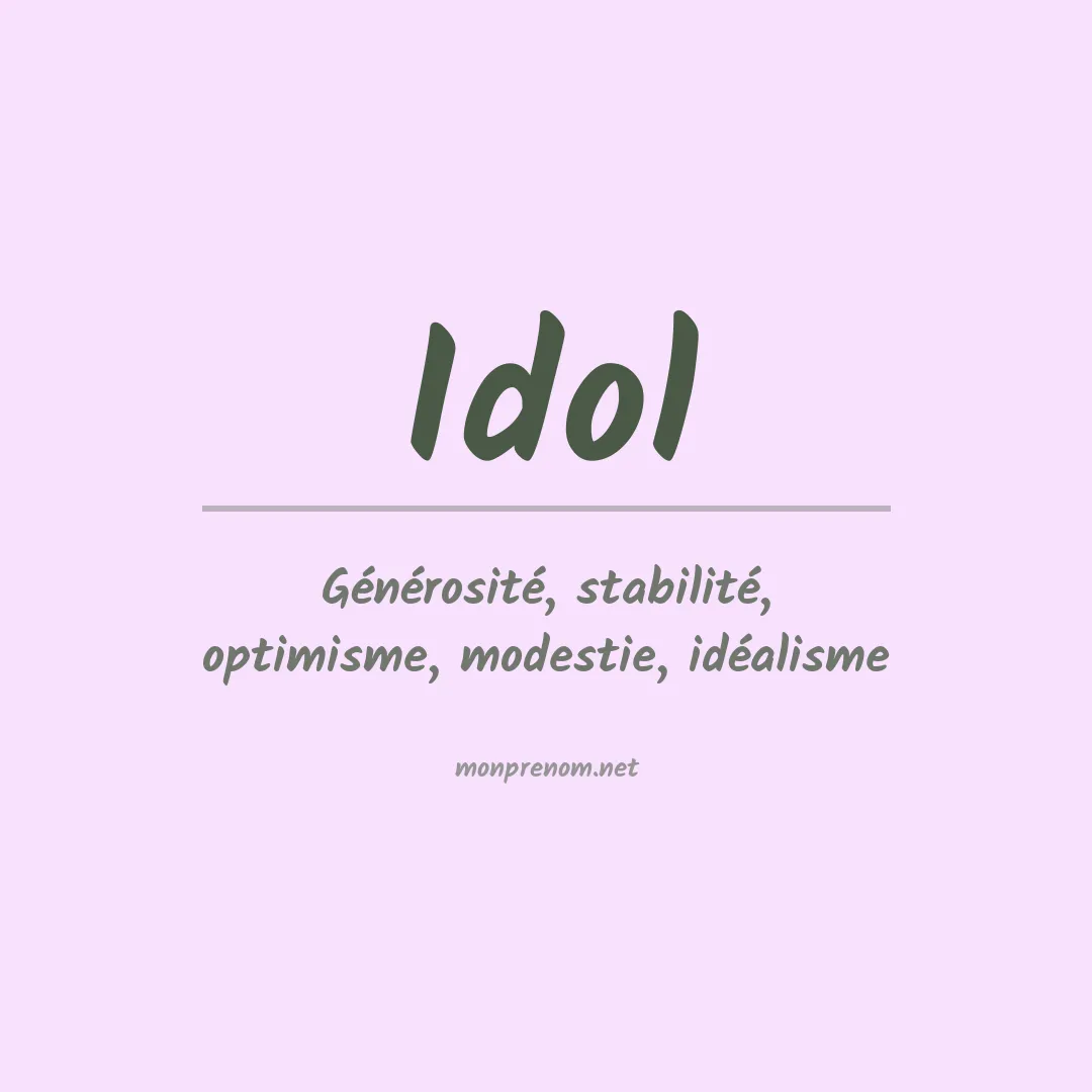 Signification du Prénom Idol