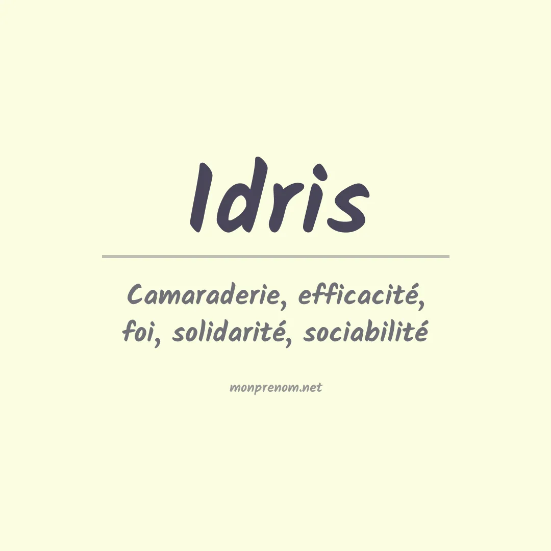 Signification du Prénom Idris
