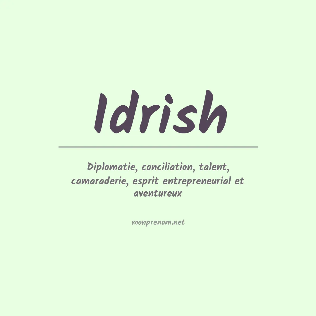 Signification du Prénom Idrish