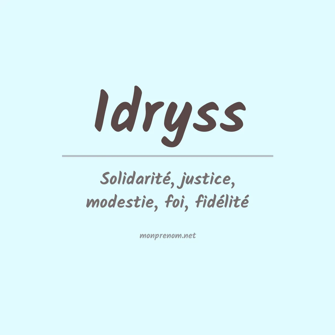 Signification du Prénom Idryss Signification du Prénom Idryss