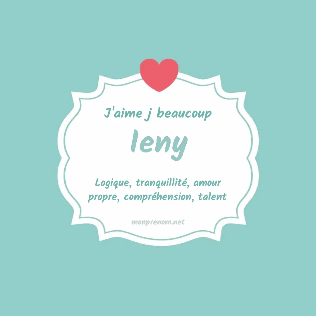 j'aime beaucoup Ieny