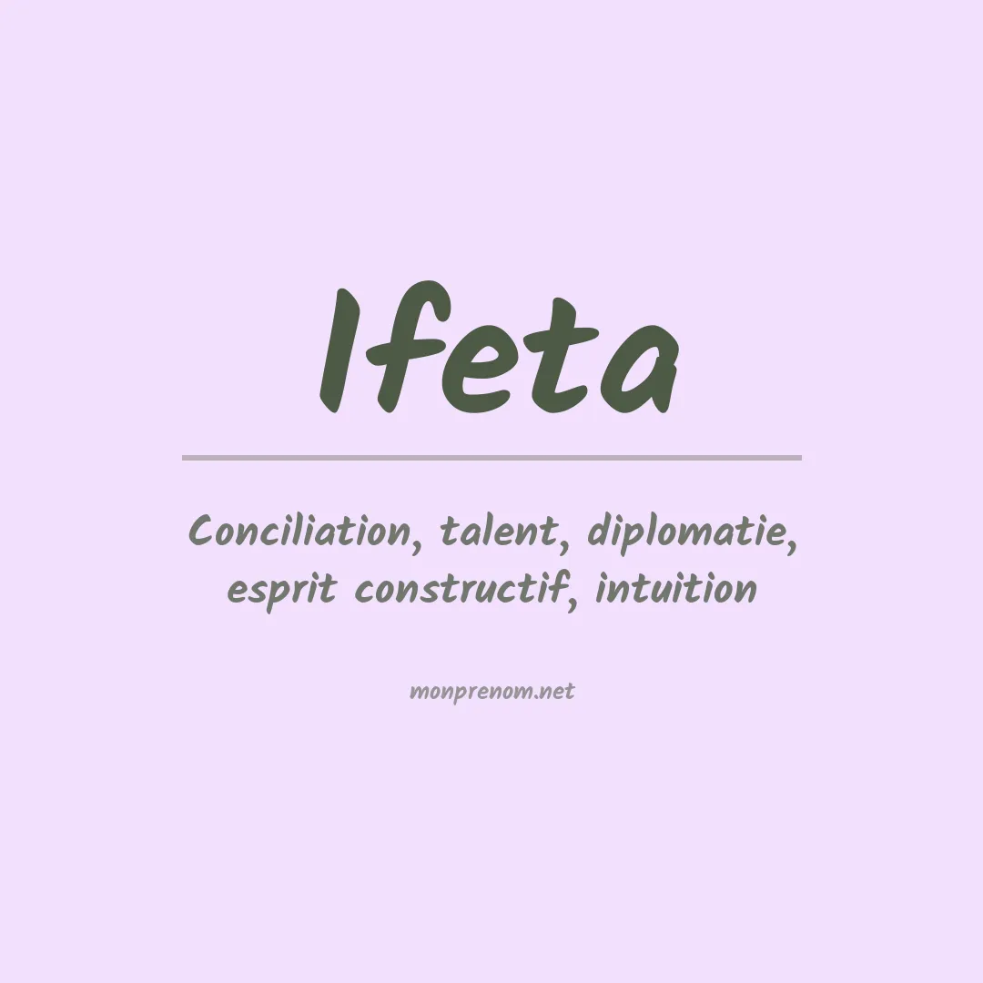 Signification du Prénom Ifeta
