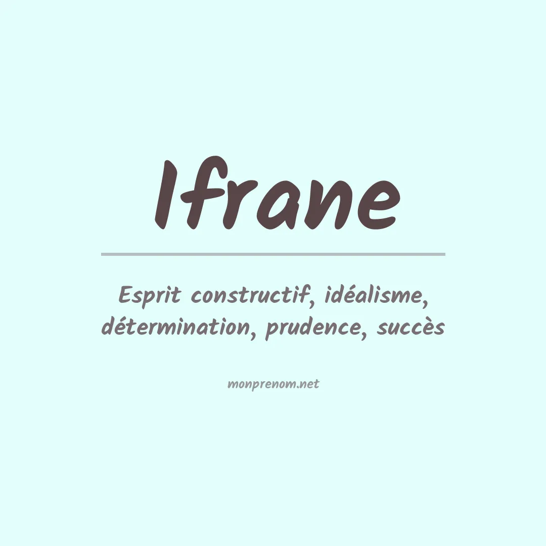 Signification du Prénom Ifrane