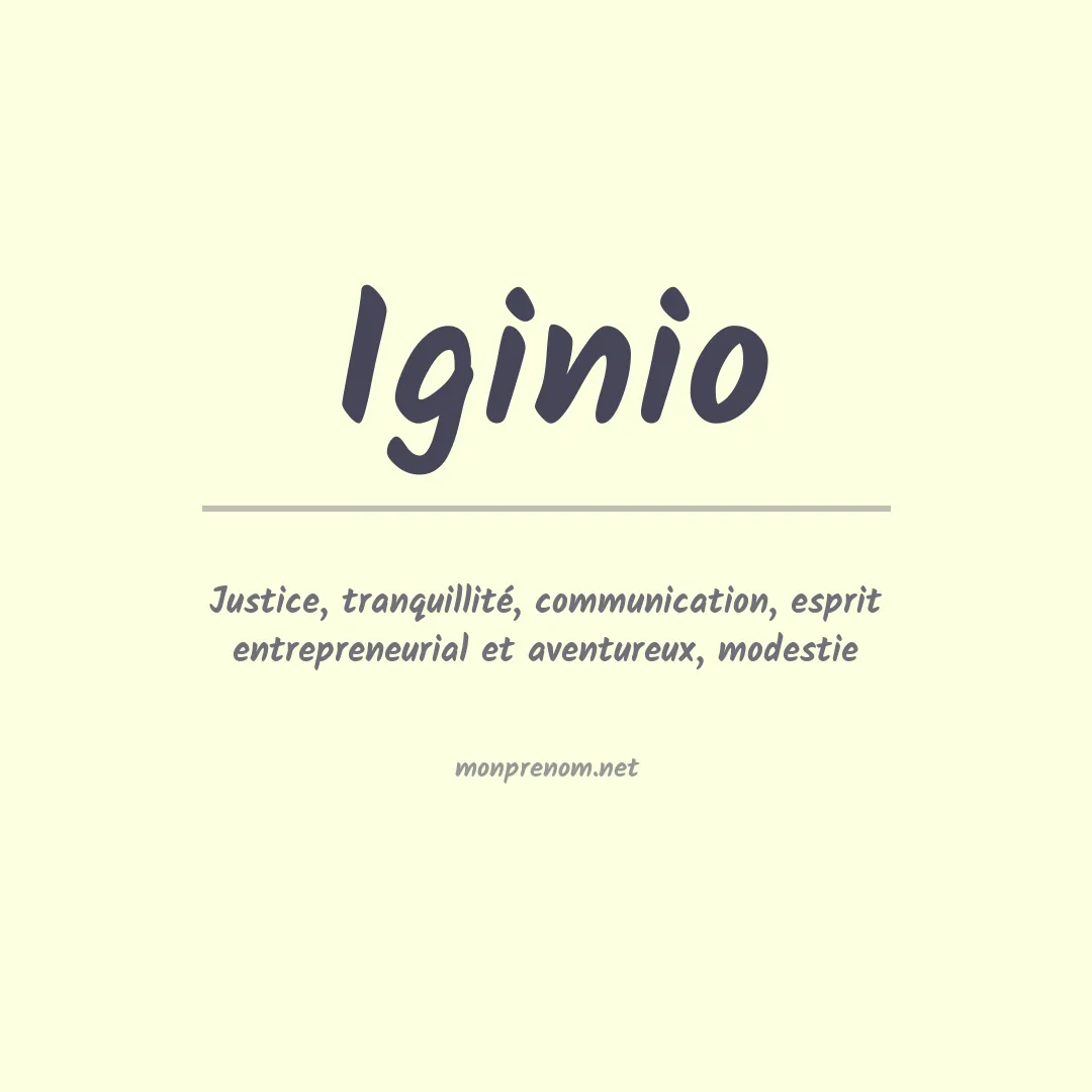 Signification du Prénom Iginio