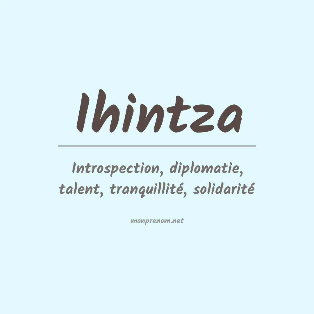 Signification du Prénom Ihintza Signification du Prénom Ihintza