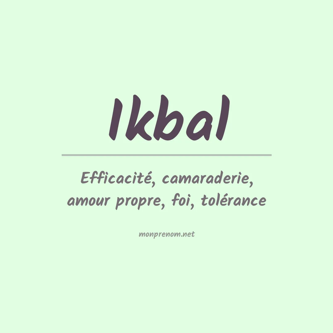 Signification du Prénom Ikbal Signification du Prénom Ikbal