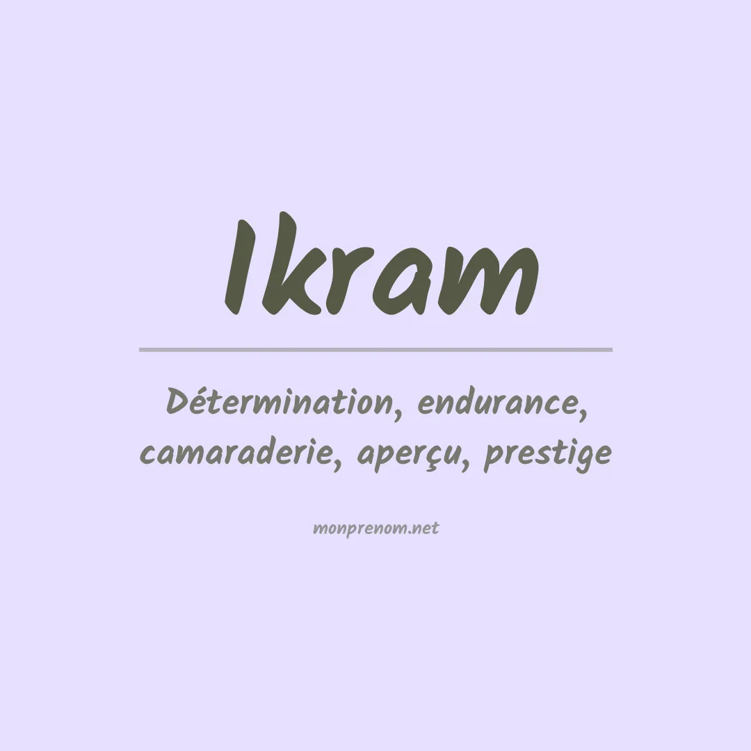 Signification du Prénom Ikram