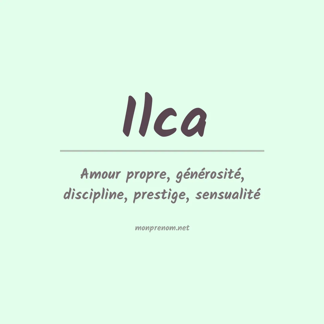 Signification du Prénom Ilca