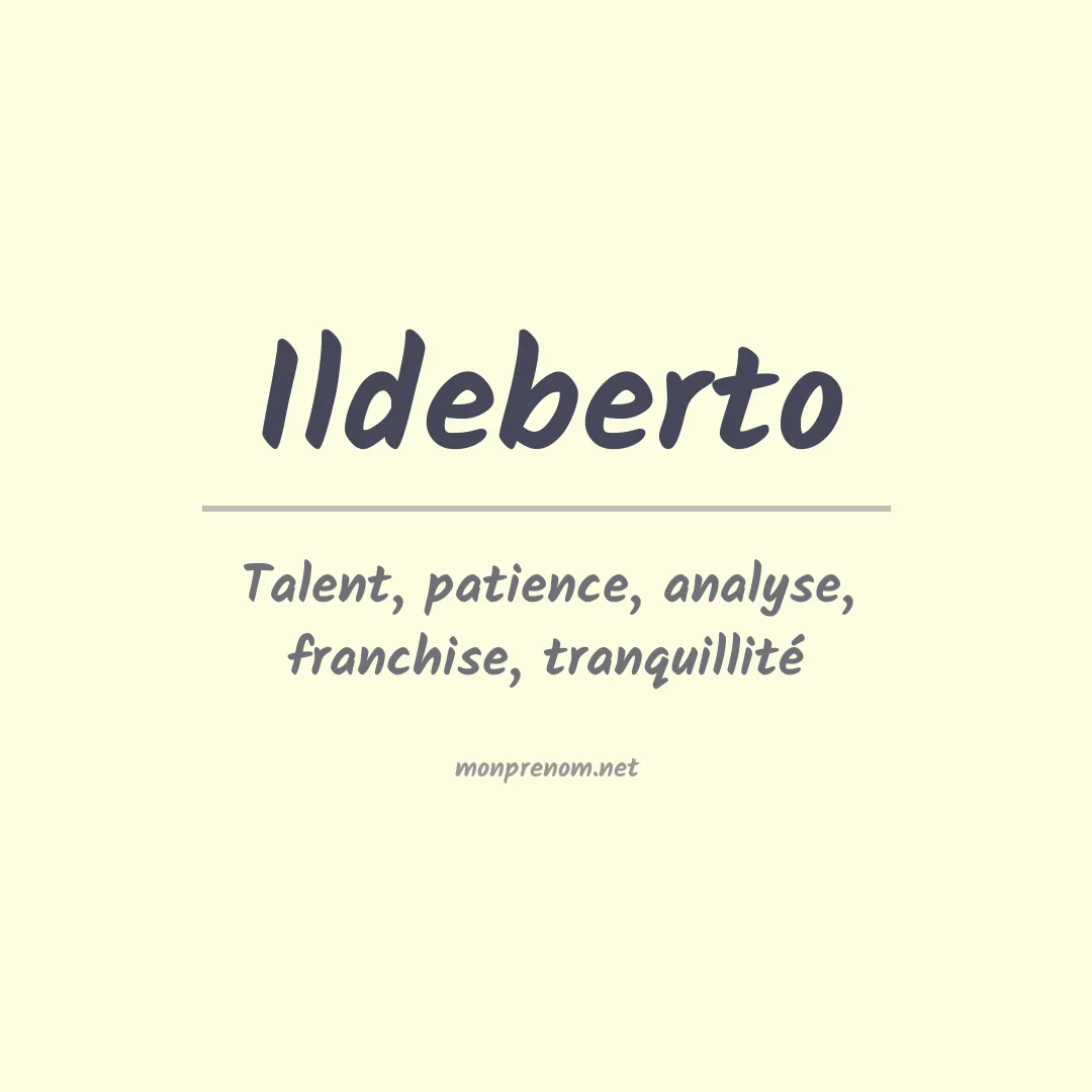 Signification du Prénom Ildeberto
