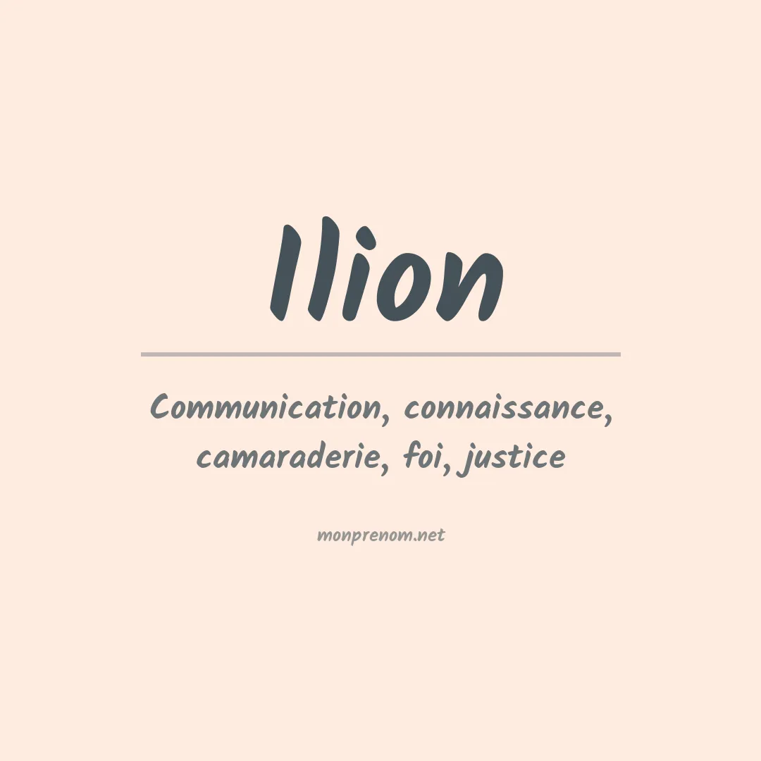 Signification du Prénom Ilion