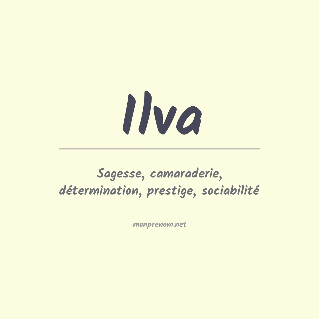 Signification du Prénom Ilva