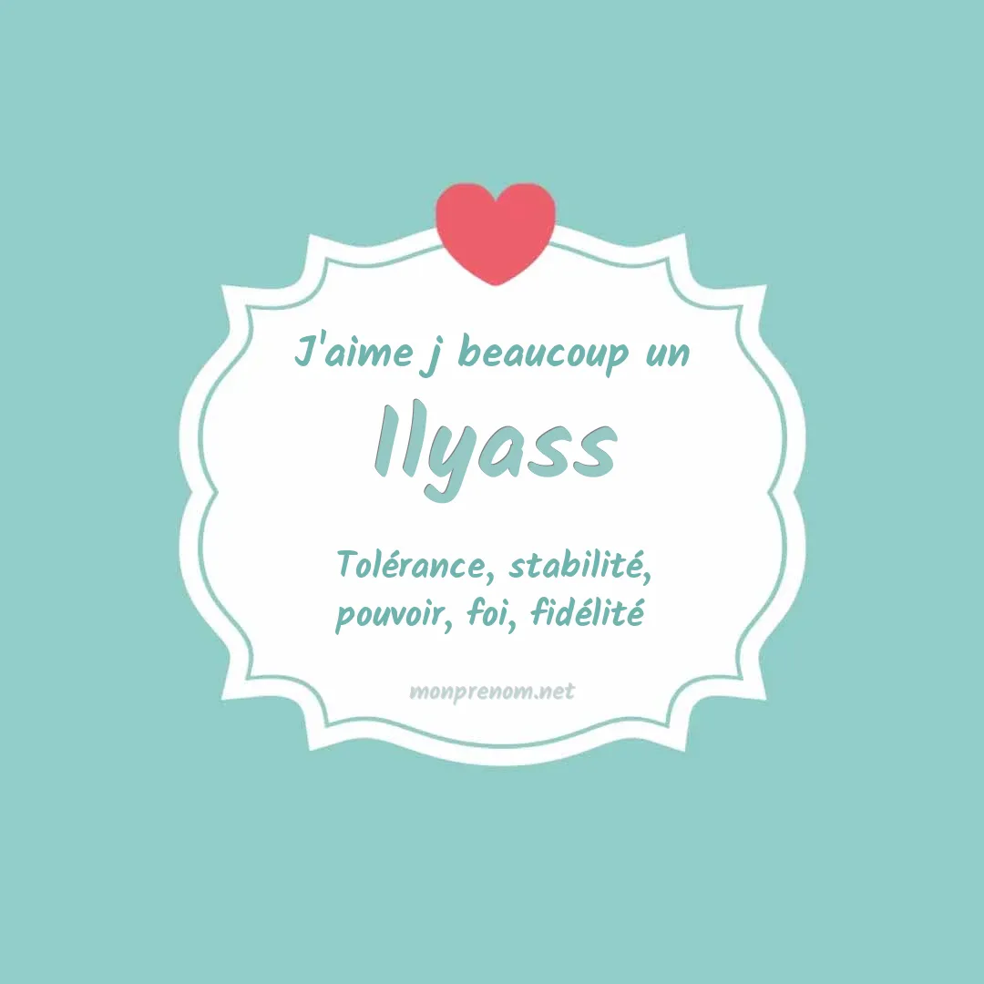j'aime beaucoup Ilyass