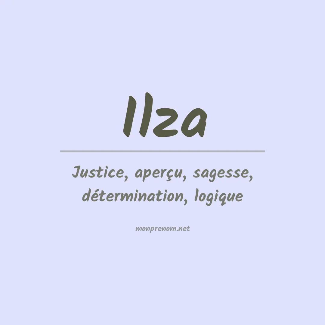 Signification du Prénom Ilza