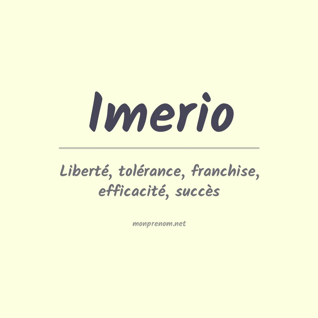 Signification du Prénom Imerio