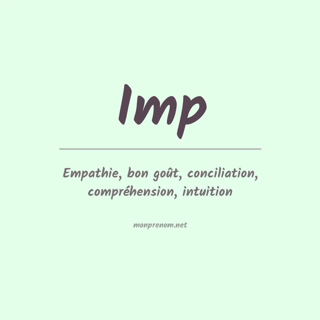 Signification du Prénom Imp Signification du Prénom Imp