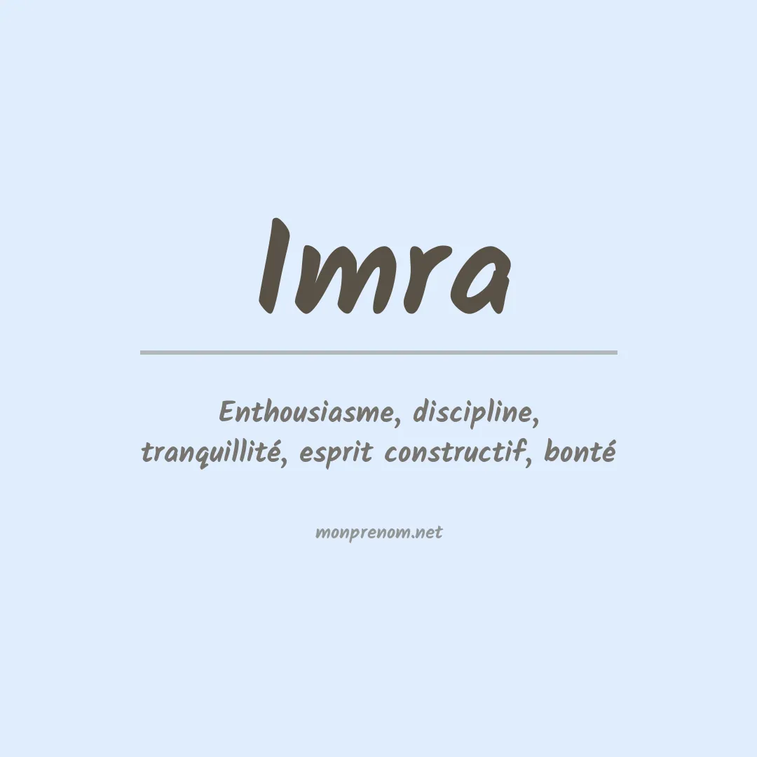 Signification du Prénom Imra Signification du Prénom Imra