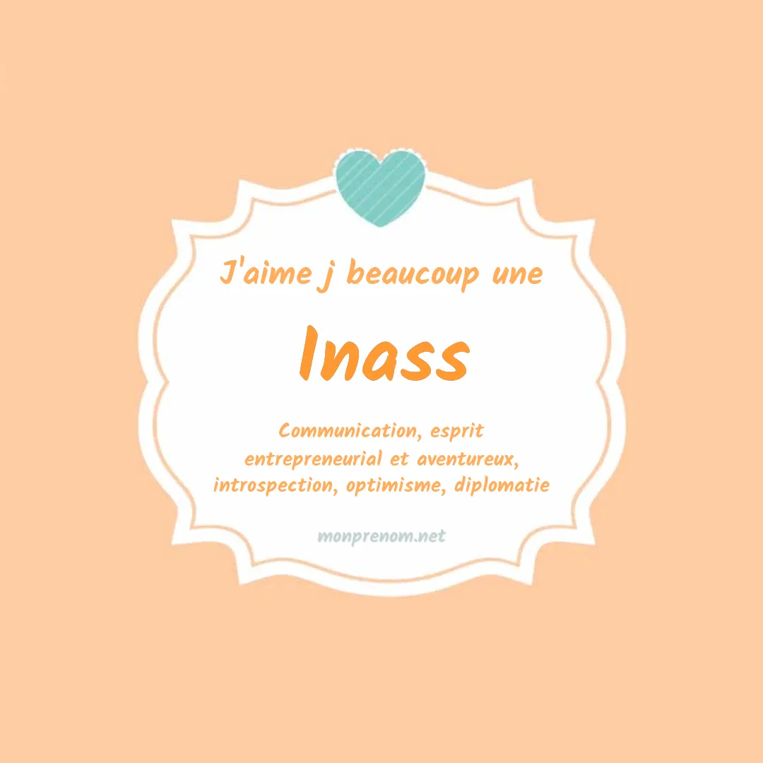 j'aime beaucoup Inass