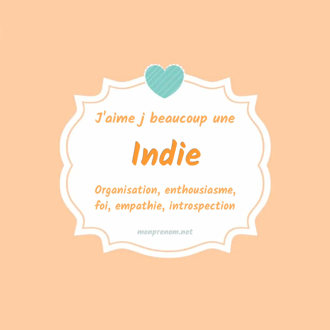 j'aime beaucoup Indie