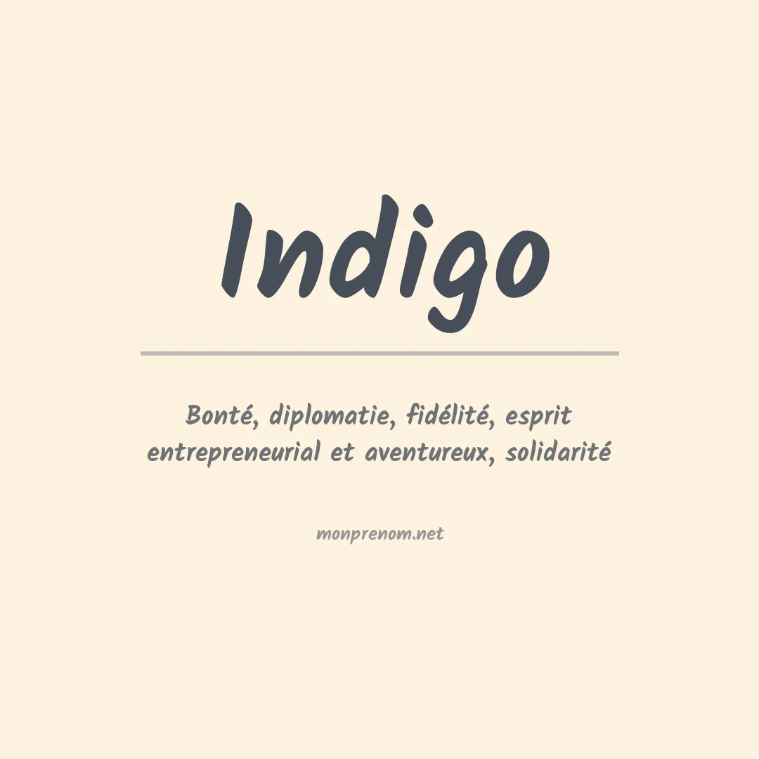 Signification du Prénom Indigo