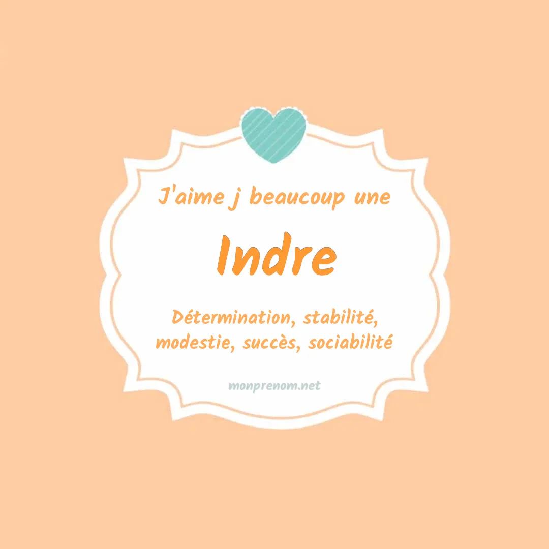 j'aime beaucoup Indre