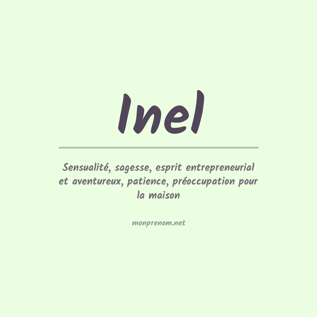 Signification du Prénom Inel Signification du Prénom Inel