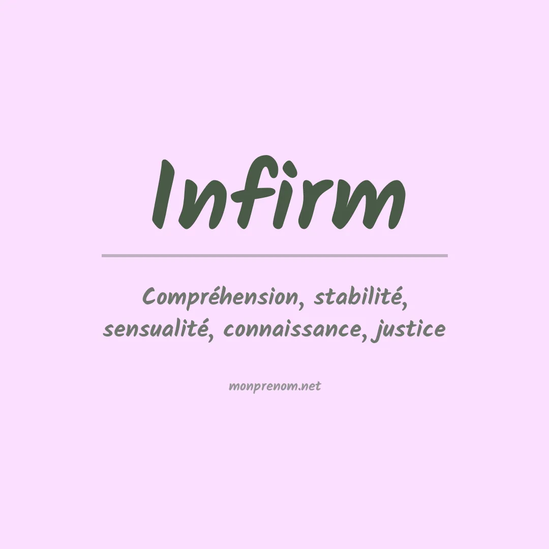 Signification du Prénom Infirm