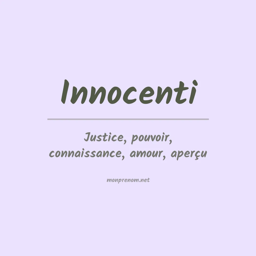 Signification du Prénom Innocenti