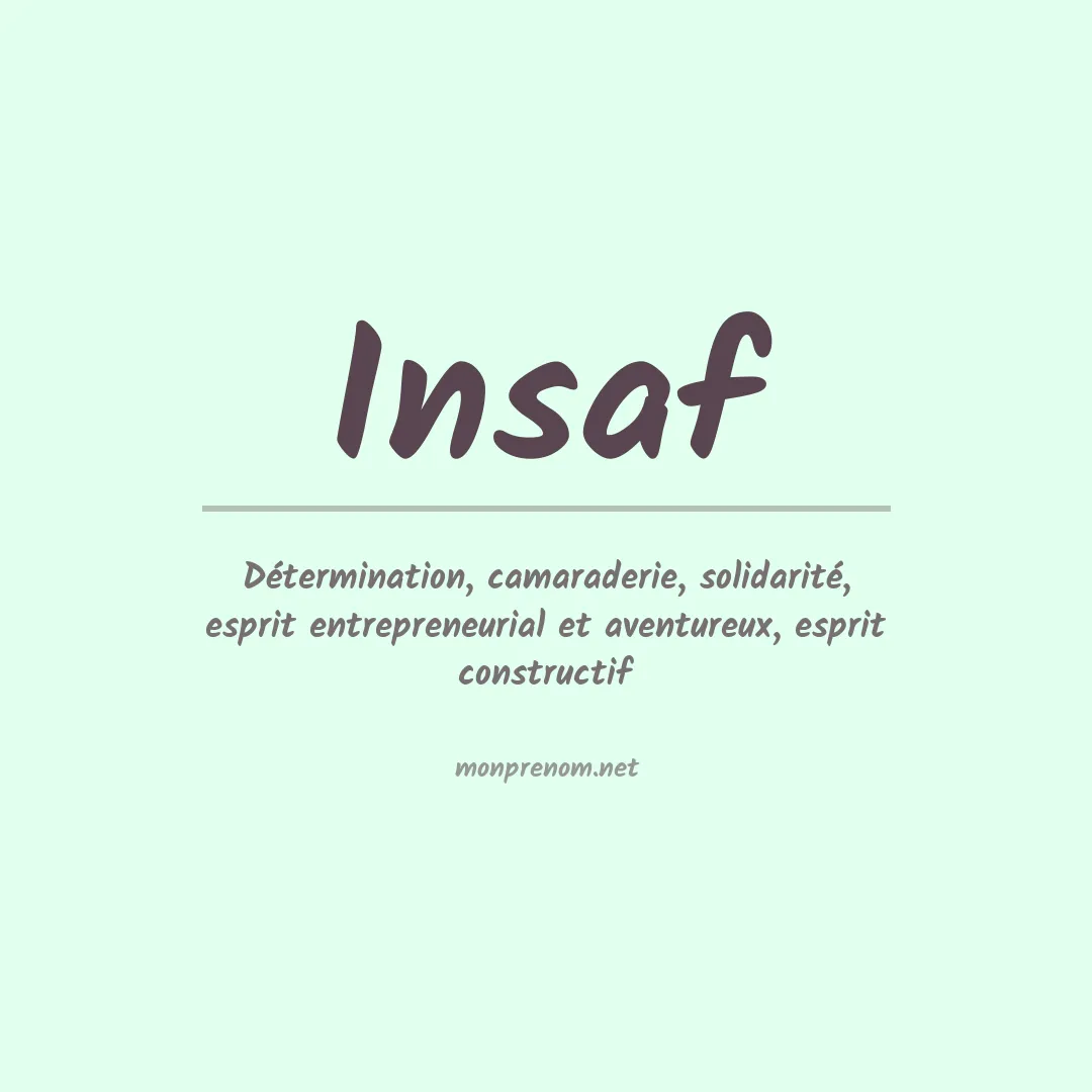 Signification du Prénom Insaf Signification du Prénom Insaf
