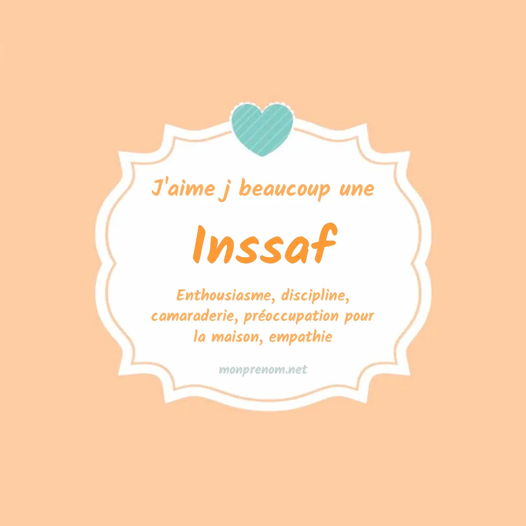 j'aime beaucoup Inssaf