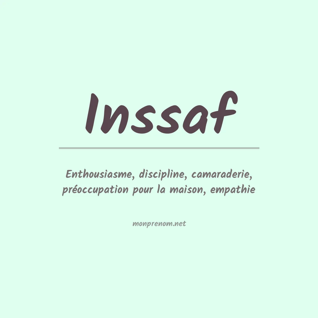 Signification du Prénom Inssaf Signification du Prénom Inssaf