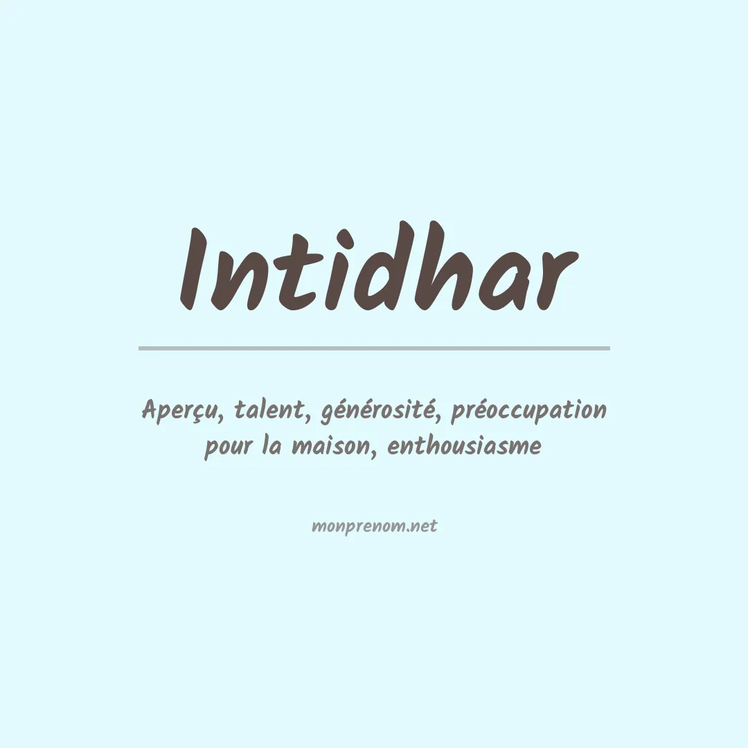 Signification du Prénom Intidhar Signification du Prénom Intidhar