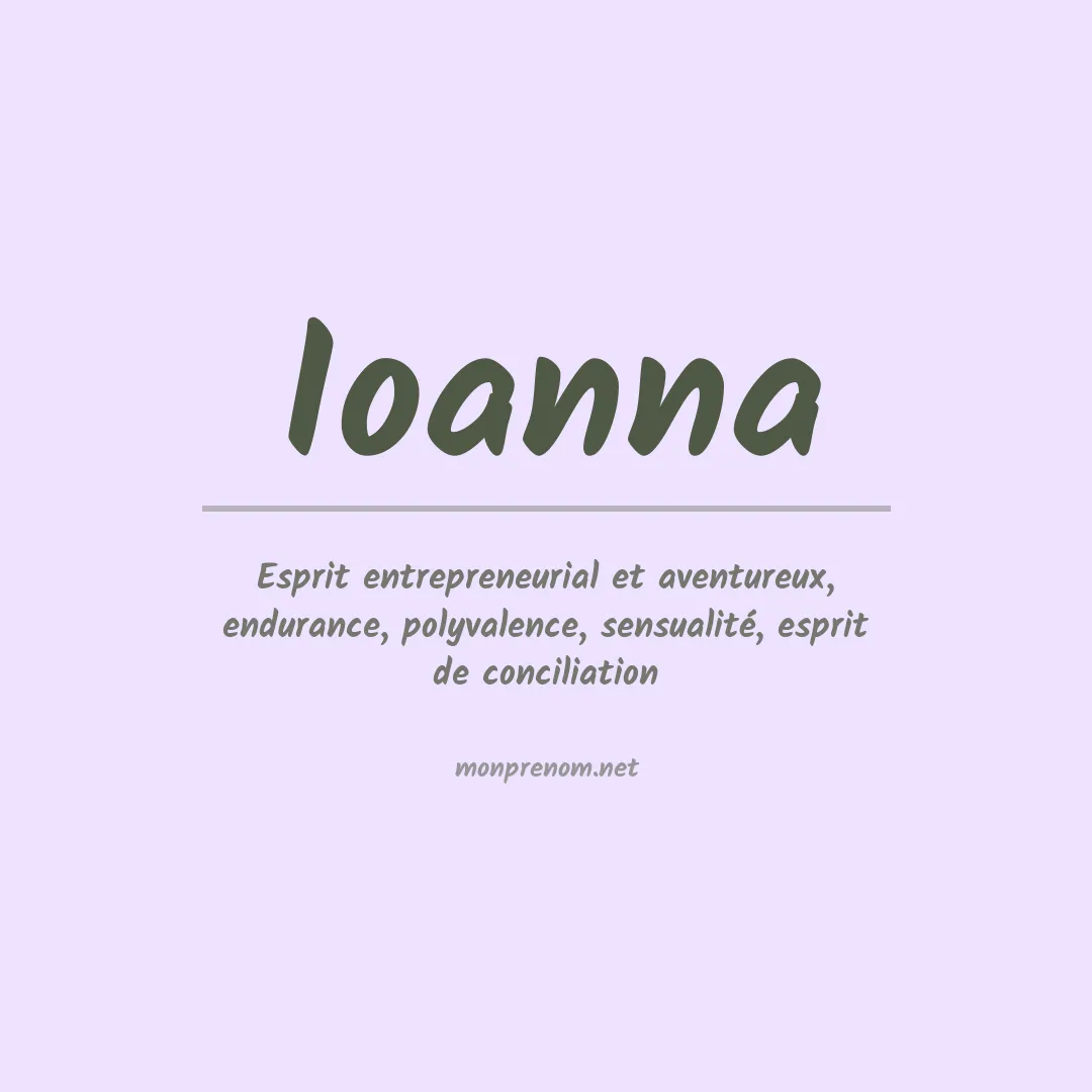 Signification du Prénom Ioanna Signification du Prénom Ioanna