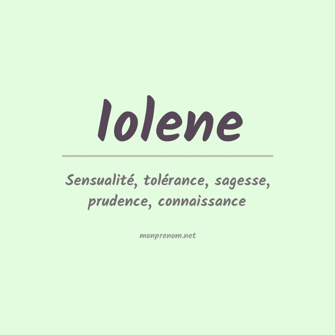 Signification du Prénom Iolene