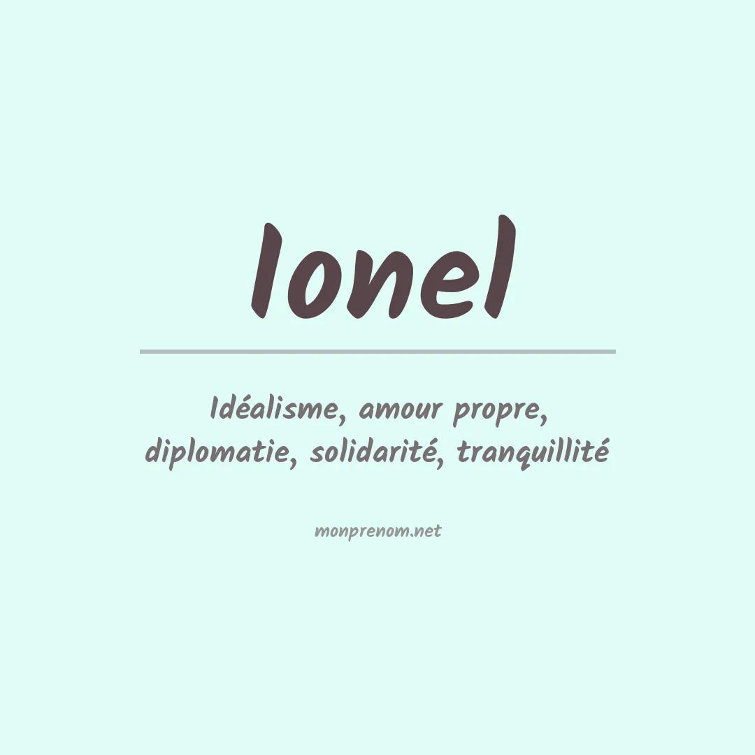 Signification du Prénom Ionel Signification du Prénom Ionel