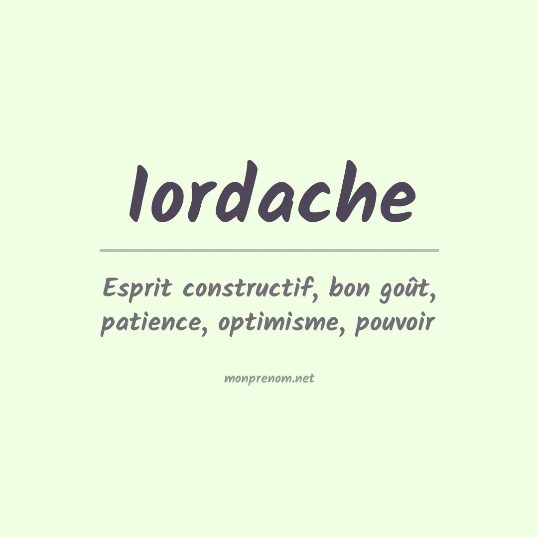 Signification du Prénom Iordache