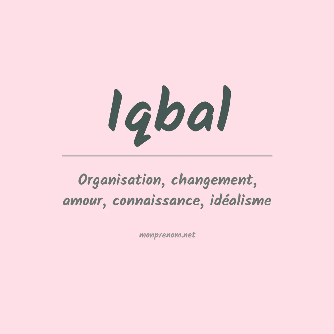 Signification du Prénom Iqbal Signification du Prénom Iqbal