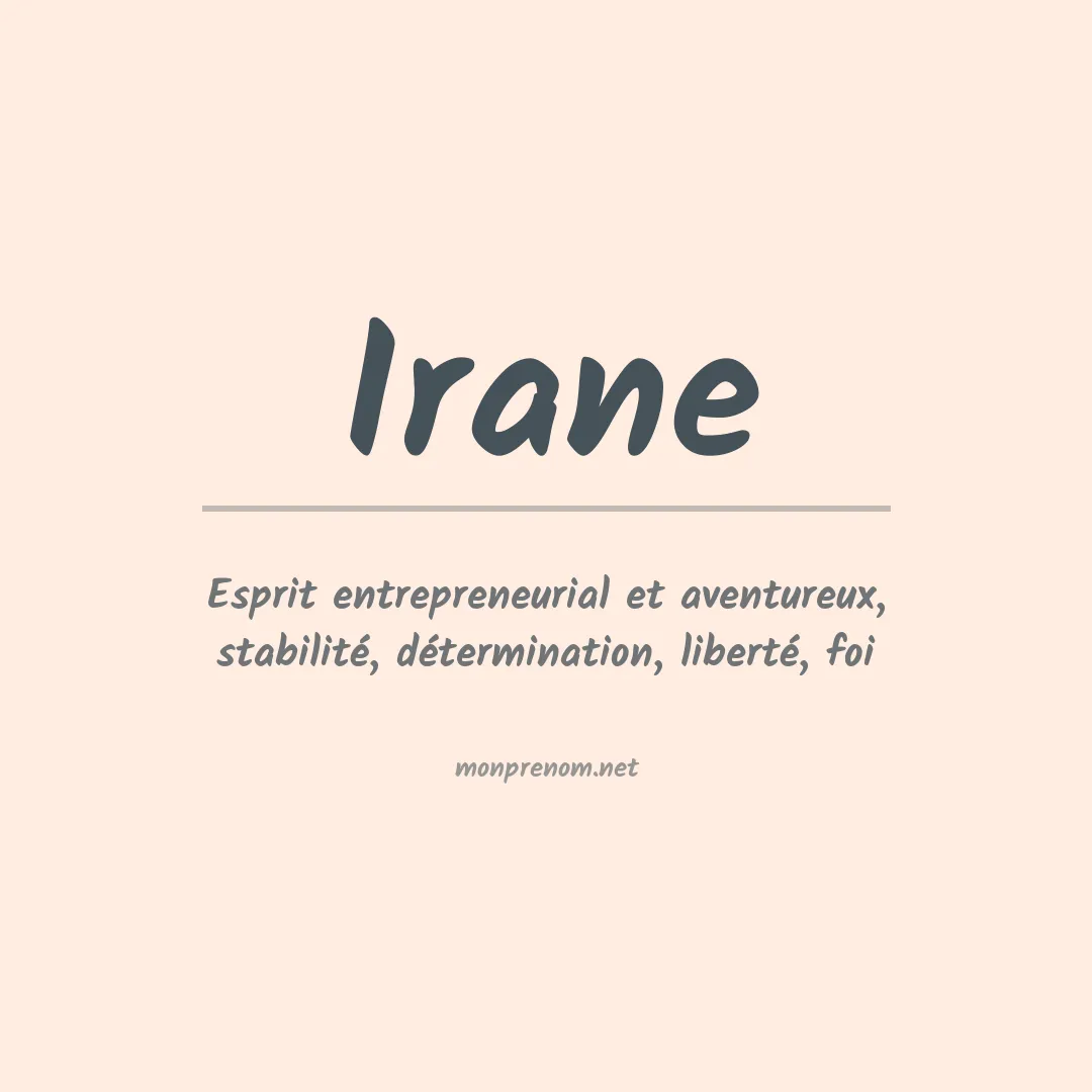 Signification du Prénom Irane Signification du Prénom Irane