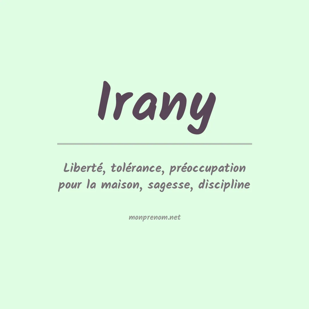 Signification du Prénom Irany