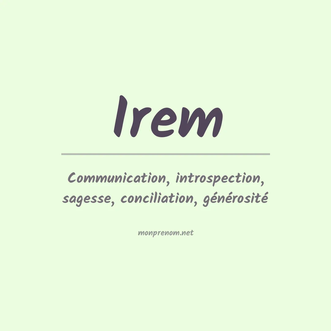 Signification du Prénom Irem Signification du Prénom Irem