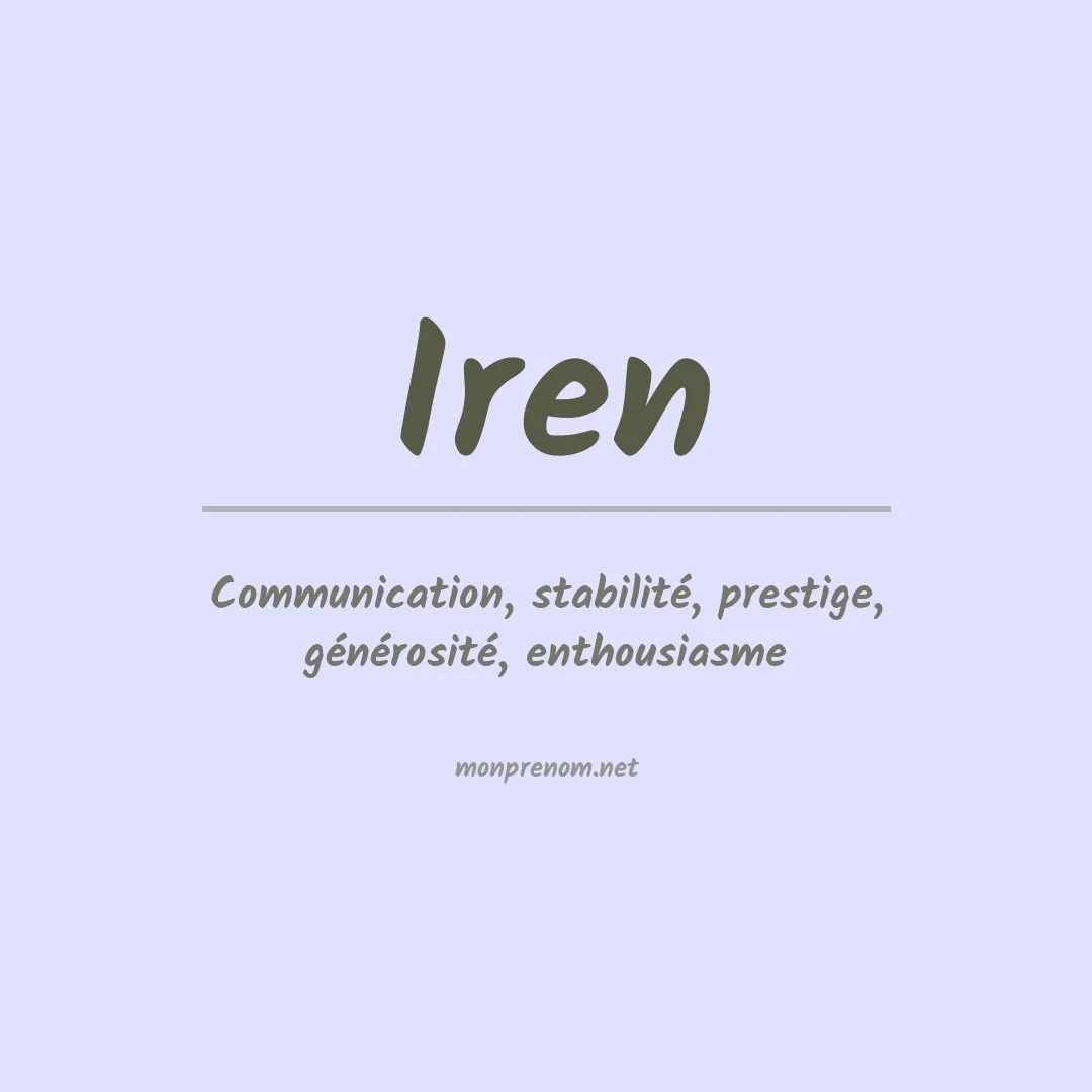 Signification du Prénom Iren Signification du Prénom Iren