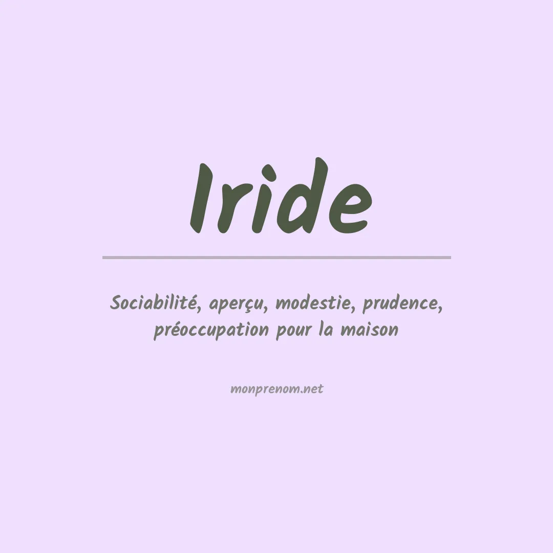 Signification du Prénom Iride Signification du Prénom Iride