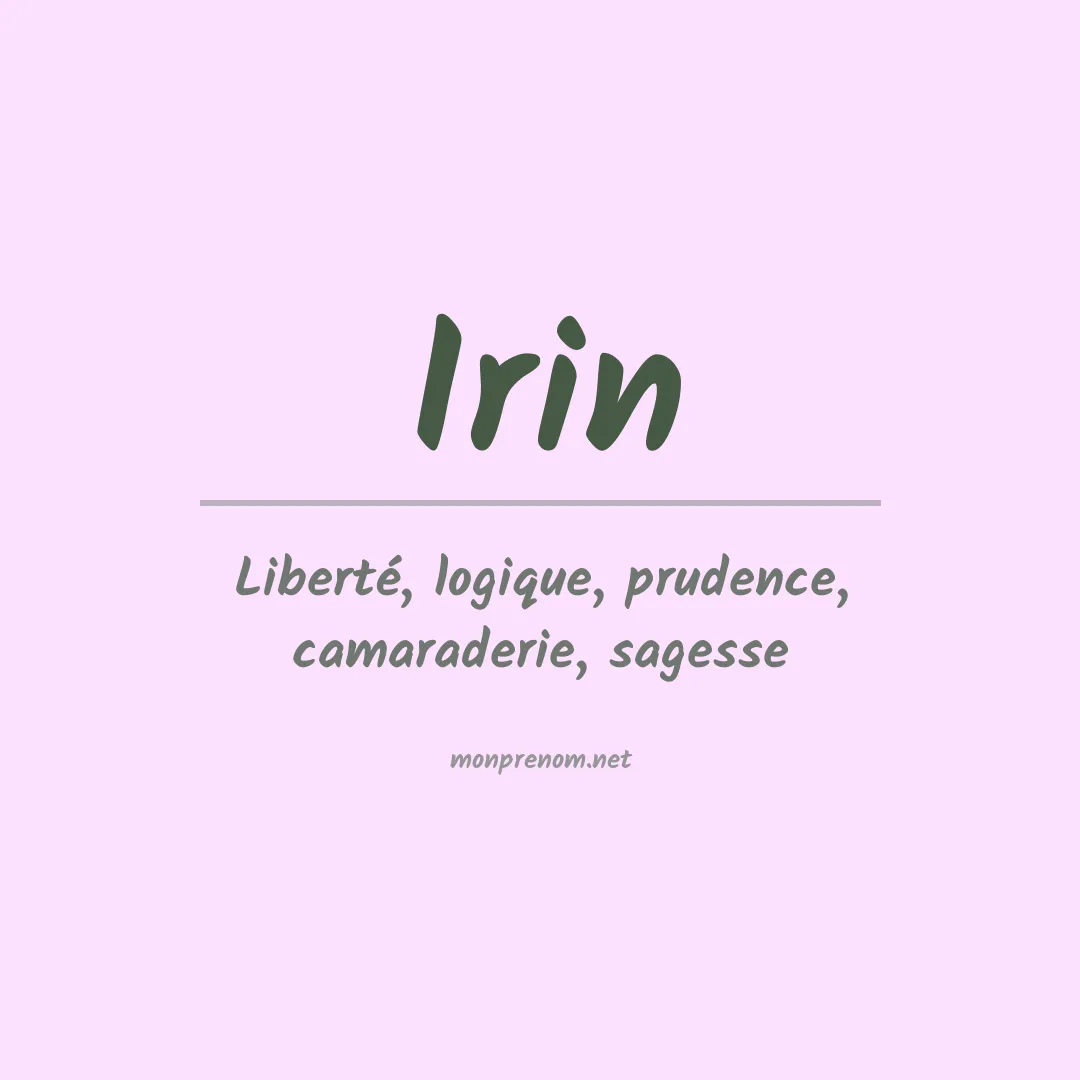 Signification du Prénom Irin Signification du Prénom Irin