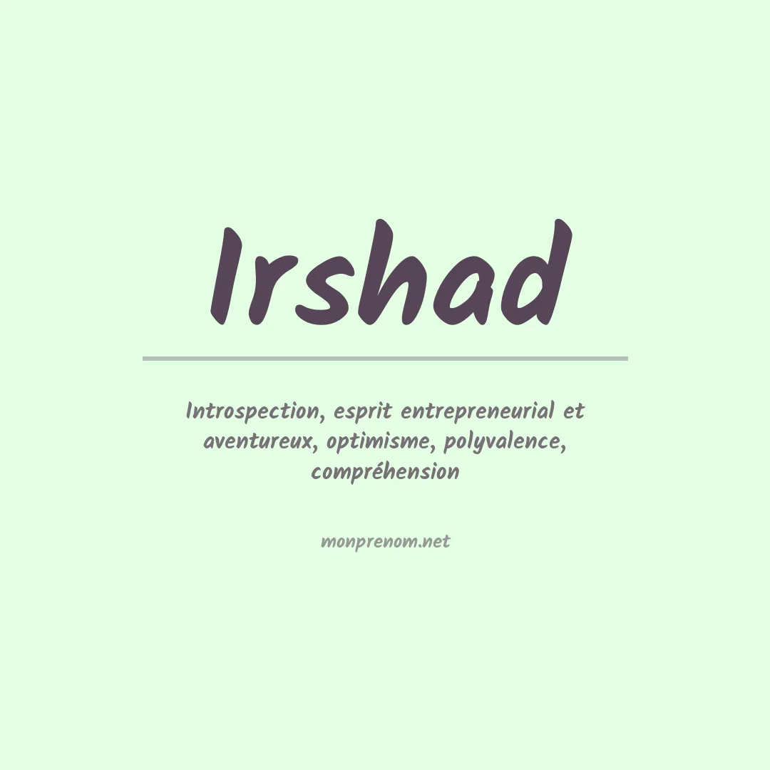 Signification du Prénom Irshad