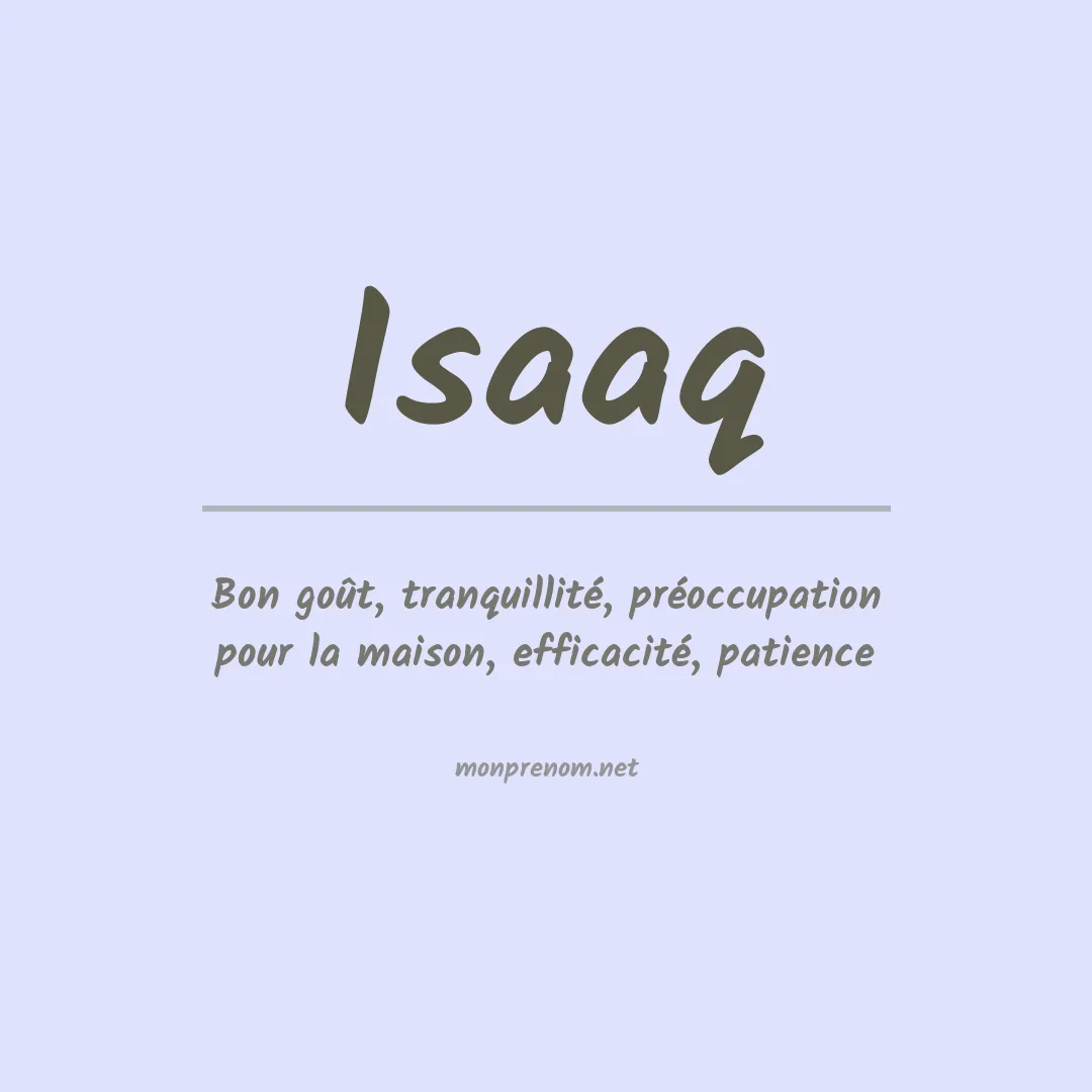 Signification du Prénom Isaaq Signification du Prénom Isaaq