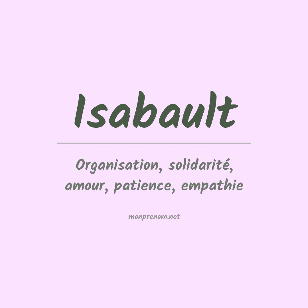 Signification du Prénom Isabault