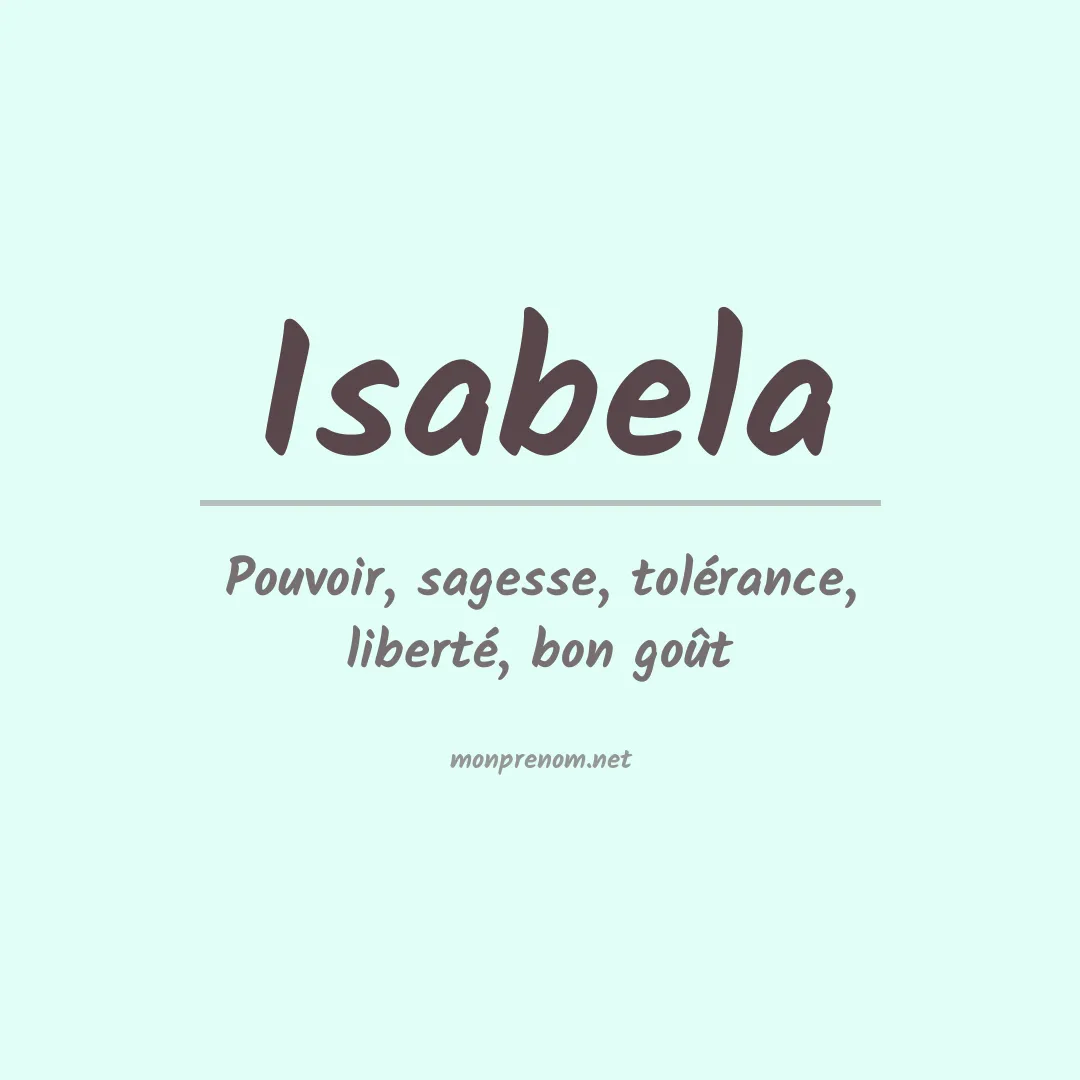 Signification du Prénom Isabela