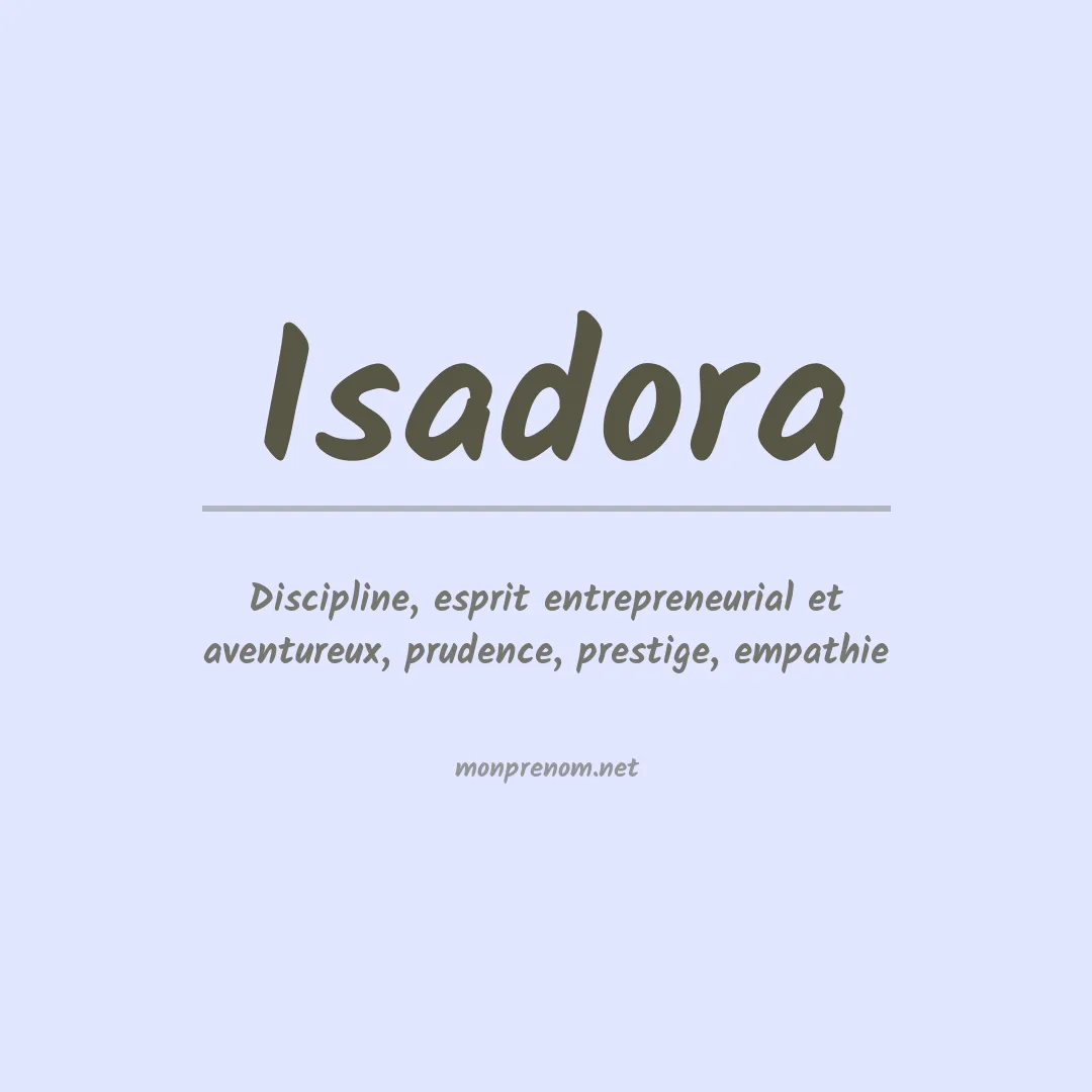 Signification du Prénom Isadora