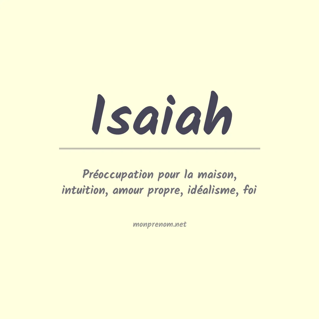 Signification du Prénom Isaiah